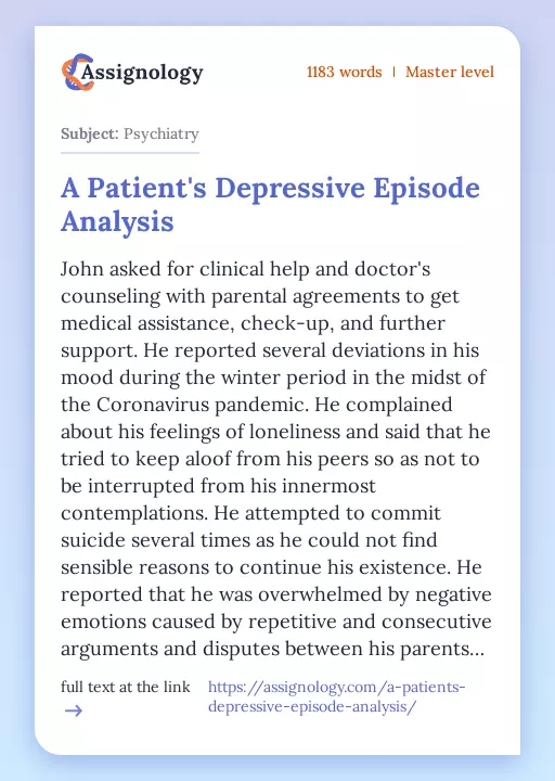 A Patient's Depressive Episode Analysis - Essay Preview