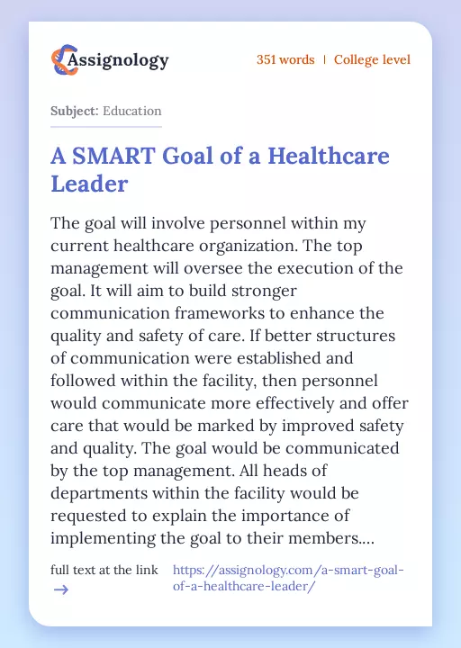 A SMART Goal of a Healthcare Leader - Essay Preview