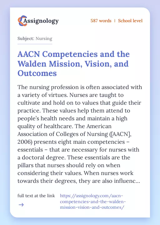 AACN Competencies and the Walden Mission, Vision, and Outcomes - Essay Preview