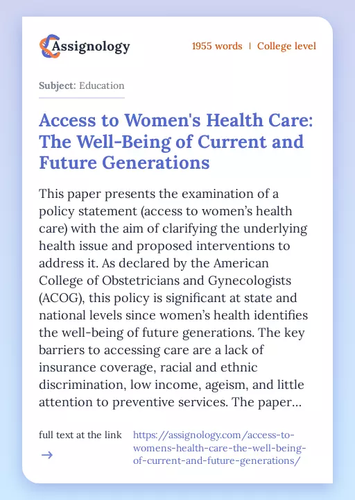 Access to Women's Health Care: The Well-Being of Current and Future Generations - Essay Preview