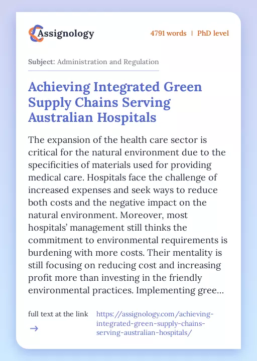 Achieving Integrated Green Supply Chains Serving Australian Hospitals - Essay Preview