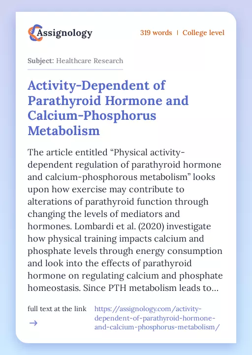 Activity-Dependent of Parathyroid Hormone and Calcium-Phosphorus Metabolism - Essay Preview