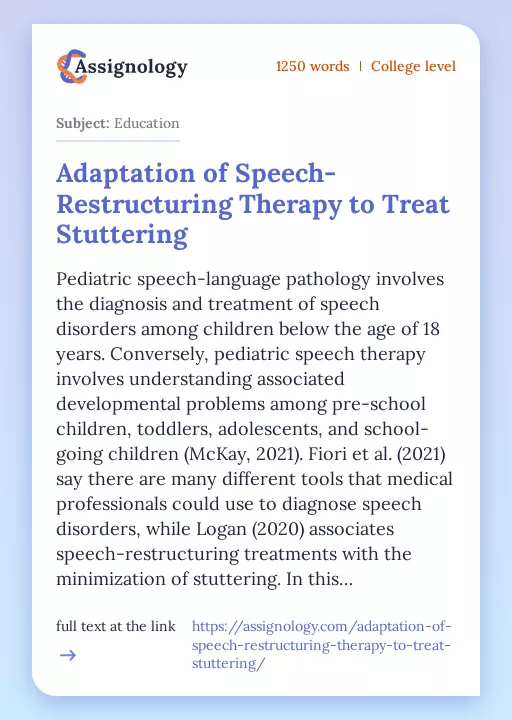 Adaptation of Speech-Restructuring Therapy to Treat Stuttering - Essay Preview