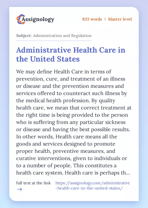 Administrative Health Care in the United States - Essay Preview
