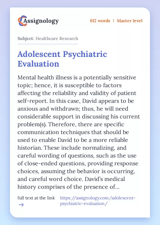 Adolescent Psychiatric Evaluation - Essay Preview
