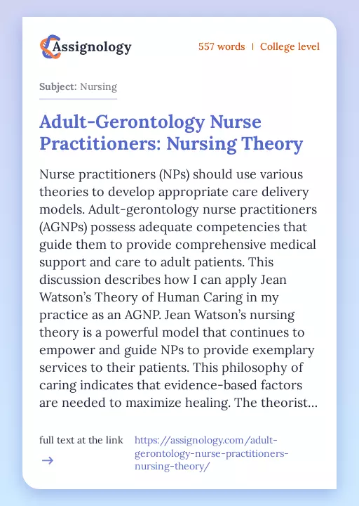 Adult-Gerontology Nurse Practitioners: Nursing Theory - Essay Preview
