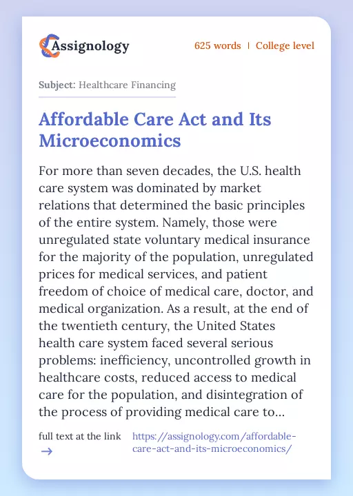 Affordable Care Act and Its Microeconomics - Essay Preview