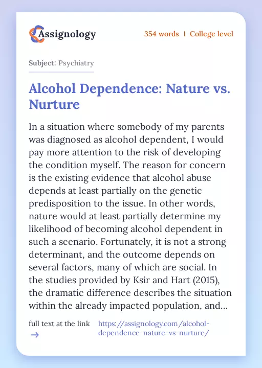 Alcohol Dependence: Nature vs. Nurture - Essay Preview