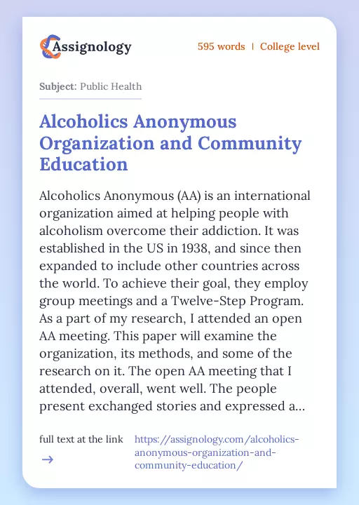 Alcoholics Anonymous Organization and Community Education - Essay Preview
