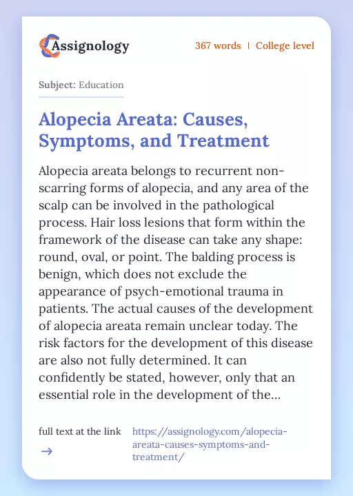 Alopecia Areata: Causes, Symptoms, and Treatment - Essay Preview