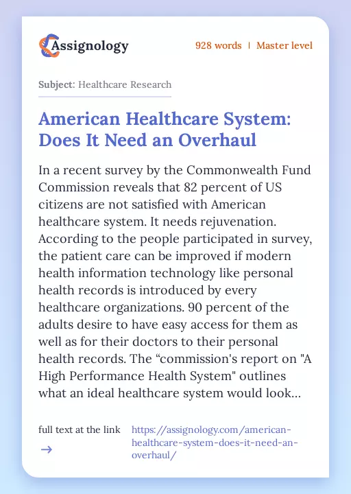 American Healthcare System: Does It Need an Overhaul - Essay Preview