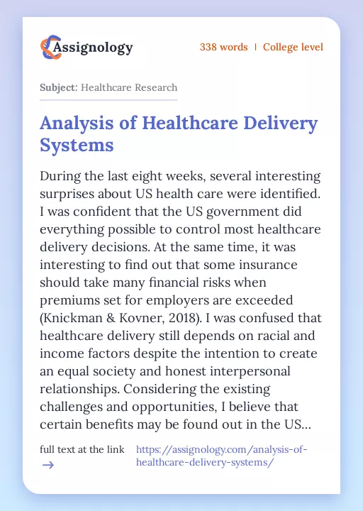 Analysis of Healthcare Delivery Systems - Essay Preview