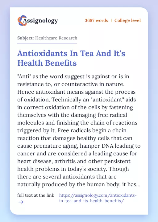 Antioxidants In Tea And It's Health Benefits - Essay Preview