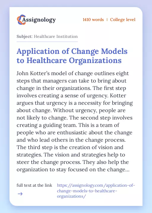 Application of Change Models to Healthcare Organizations - Essay Preview