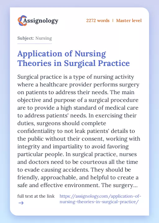 Application of Nursing Theories in Surgical Practice - Essay Preview