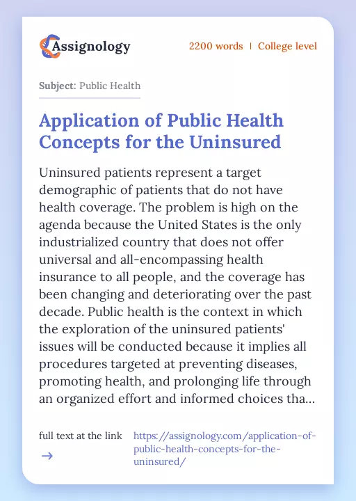 Application of Public Health Concepts for the Uninsured - Essay Preview