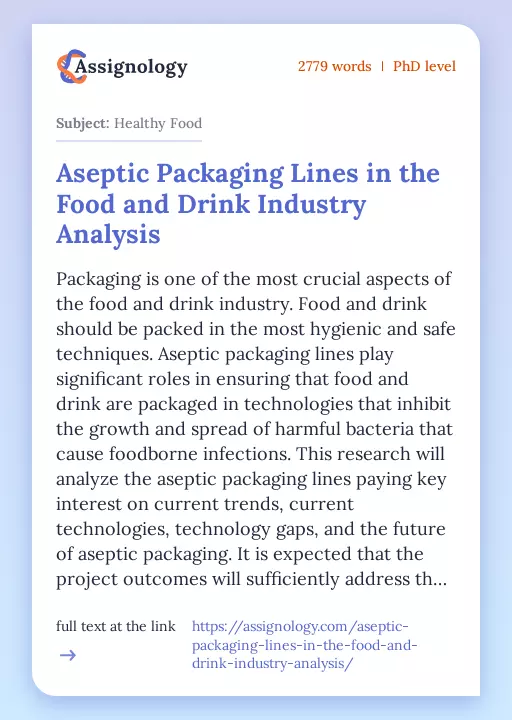 Aseptic Packaging Lines in the Food and Drink Industry Analysis - Essay Preview