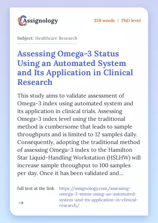 Assessing Omega-3 Status Using an Automated System and Its Application in Clinical Research - Essay Preview