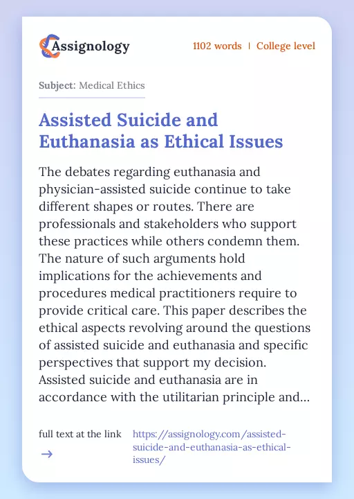 Assisted Suicide and Euthanasia as Ethical Issues - Essay Preview