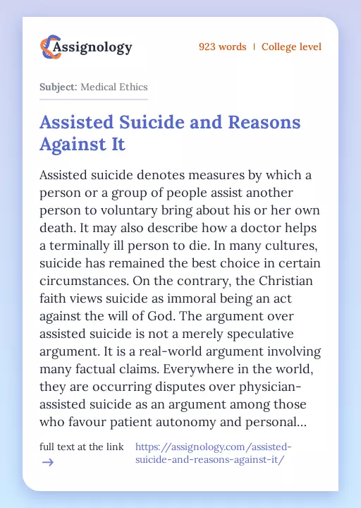 Assisted Suicide and Reasons Against It - Essay Preview
