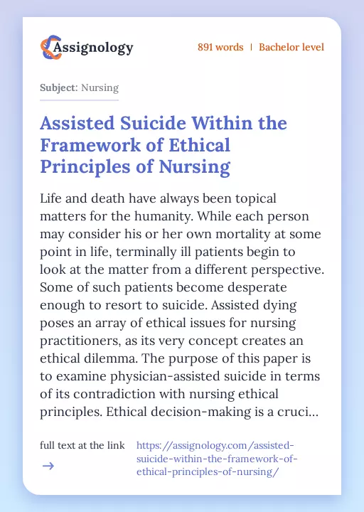 Assisted Suicide Within the Framework of Ethical Principles of Nursing - Essay Preview