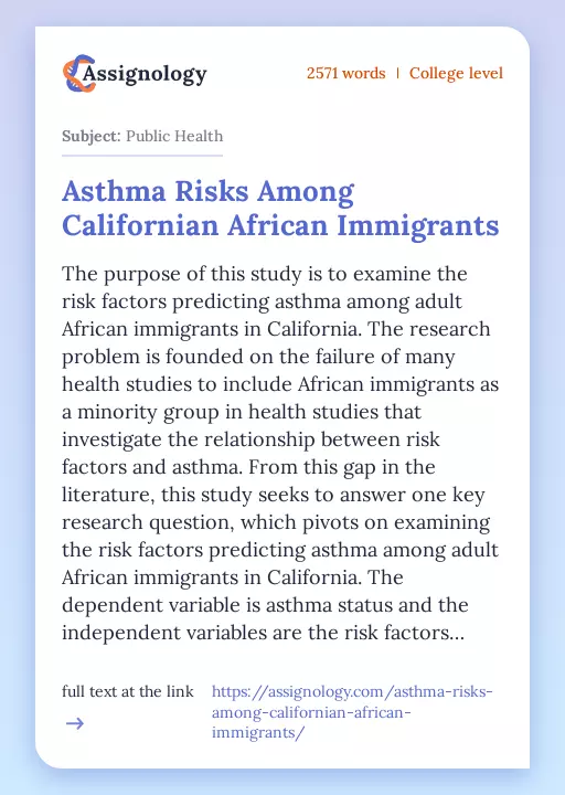 Asthma Risks Among Californian African Immigrants - Essay Preview