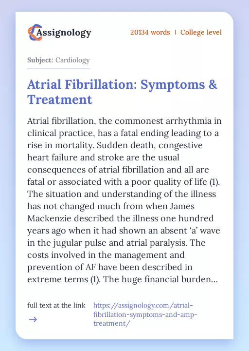Atrial Fibrillation: Symptoms & Treatment - Essay Preview