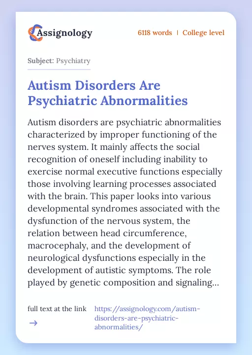 Autism Disorders Are Psychiatric Abnormalities - Essay Preview