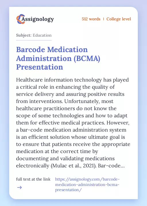 Barcode Medication Administration (BCMA) Presentation - Essay Preview