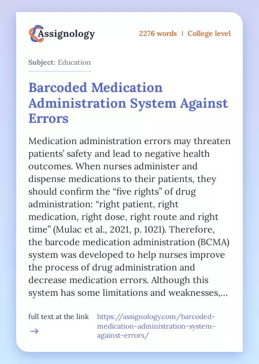 Barcoded Medication Administration System Against Errors - Essay Preview