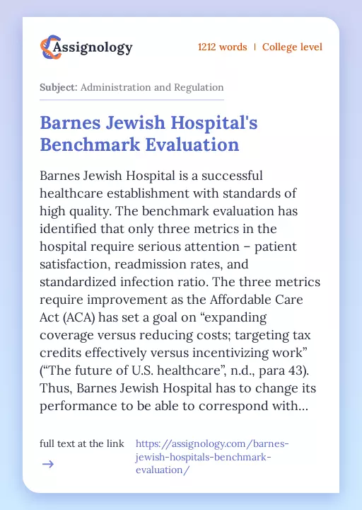 Barnes Jewish Hospital's Benchmark Evaluation - Essay Preview