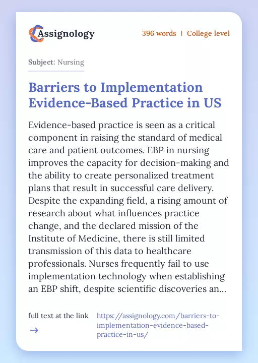 Barriers to Implementation Evidence-Based Practice in US - Essay Preview
