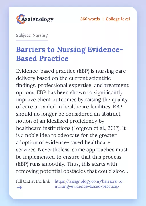 Barriers to Nursing Evidence-Based Practice - Essay Preview