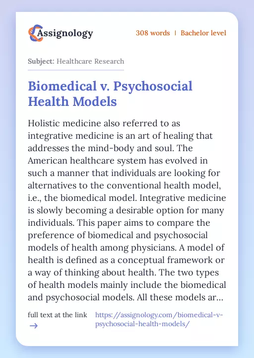 Biomedical v. Psychosocial Health Models - Essay Preview