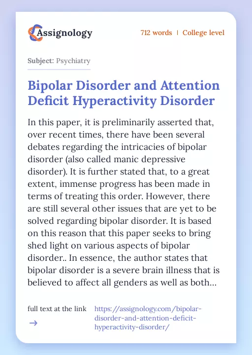 Bipolar Disorder and Attention Deficit Hyperactivity Disorder - Essay Preview