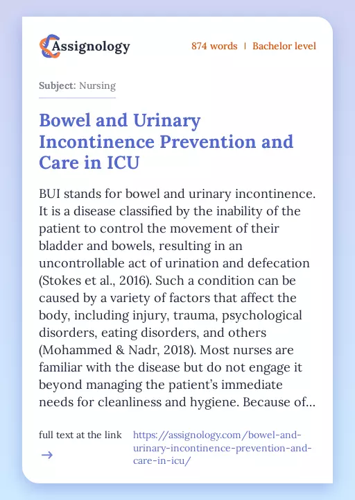 Bowel and Urinary Incontinence Prevention and Care in ICU - Essay Preview