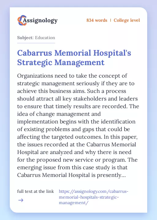 Cabarrus Memorial Hospital's Strategic Management - Essay Preview