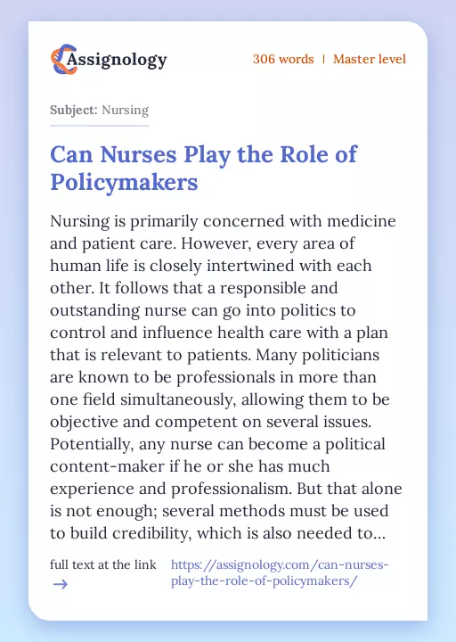 Can Nurses Play the Role of Policymakers - Essay Preview