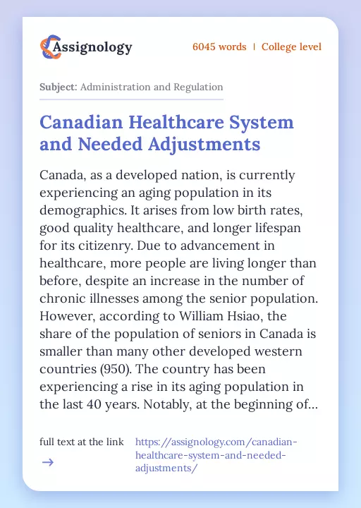 Canadian Healthcare System and Needed Adjustments - Essay Preview