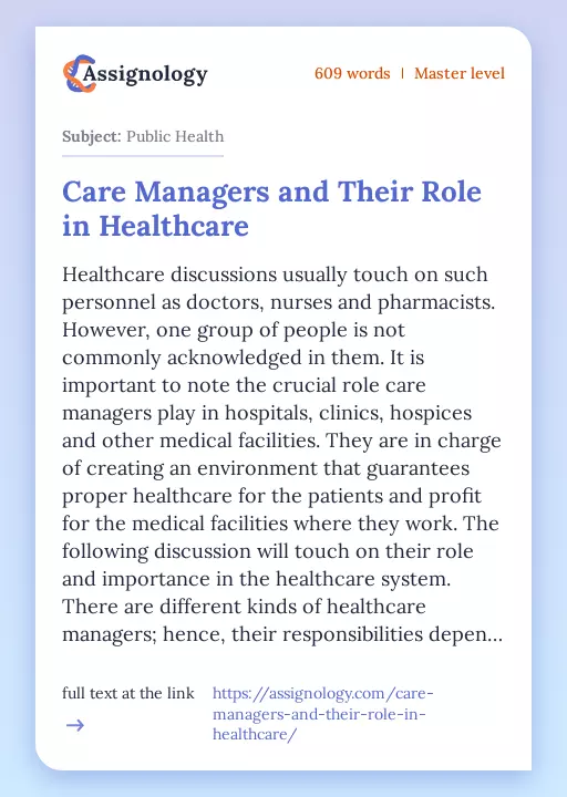 Care Managers and Their Role in Healthcare - Essay Preview