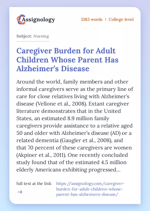 Caregiver Burden for Adult Children Whose Parent Has Alzheimer’s Disease - Essay Preview