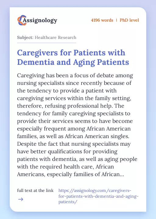 Caregivers for Patients with Dementia and Aging Patients - Essay Preview