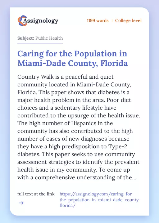 Caring for the Population in Miami-Dade County, Florida - Essay Preview