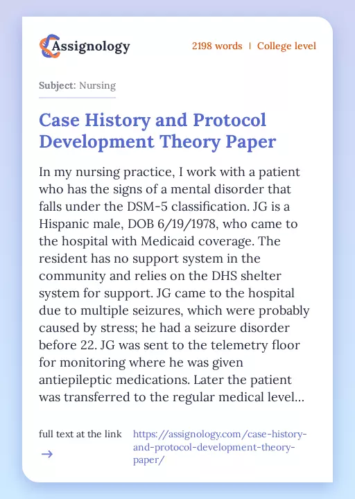 Case History and Protocol Development Theory Paper - Essay Preview