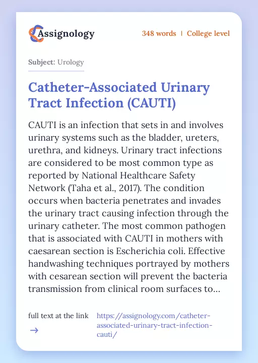 Catheter-Associated Urinary Tract Infection (CAUTI) - Essay Preview