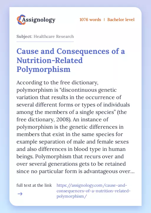 Cause and Consequences of a Nutrition-Related Polymorphism - Essay Preview