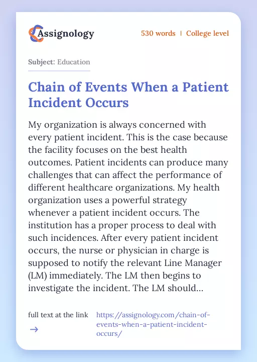 Chain of Events When a Patient Incident Occurs - Essay Preview