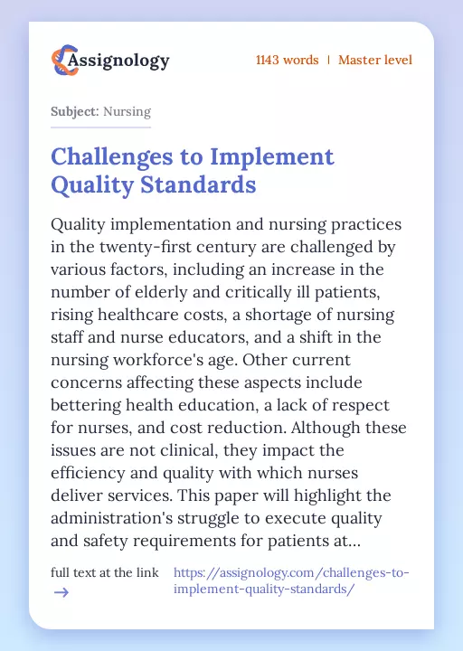 Challenges to Implement Quality Standards - Essay Preview