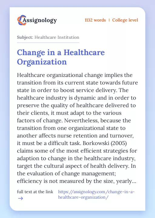 Change in a Healthcare Organization - Essay Preview