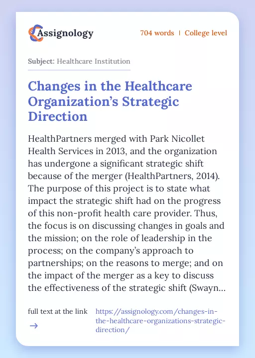 Changes in the Healthcare Organization’s Strategic Direction - Essay Preview